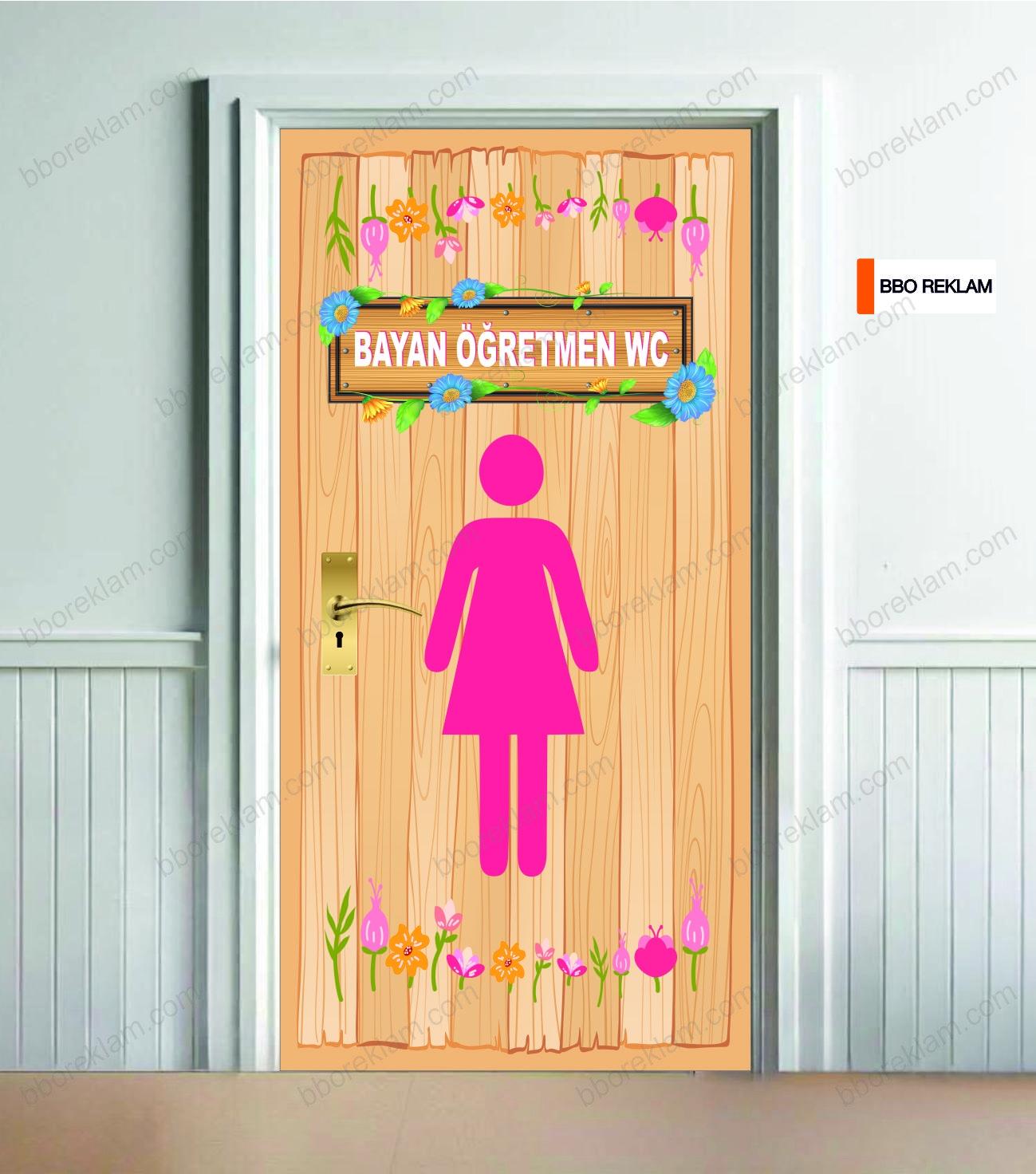 Bayan Öğretmen Lavabo Wc Kapı Giydirmesi