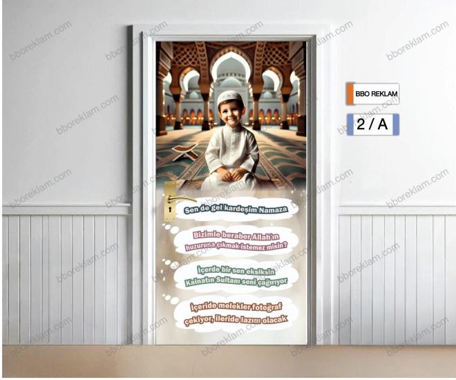 Namaza Davet İmam Hatip Okulları Kapı Giydirmesi