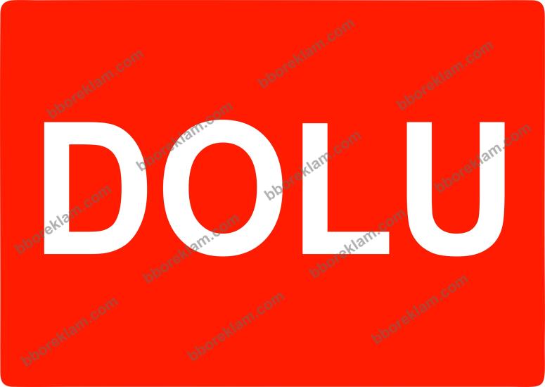 Dolu Uyarı Levhası