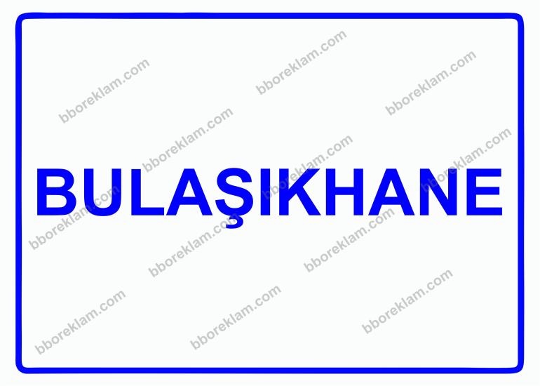 Bulaşıkhane Uyarı Levhası