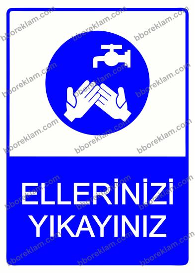 Ellerinizi Yıkayınız Uyarı Levhası