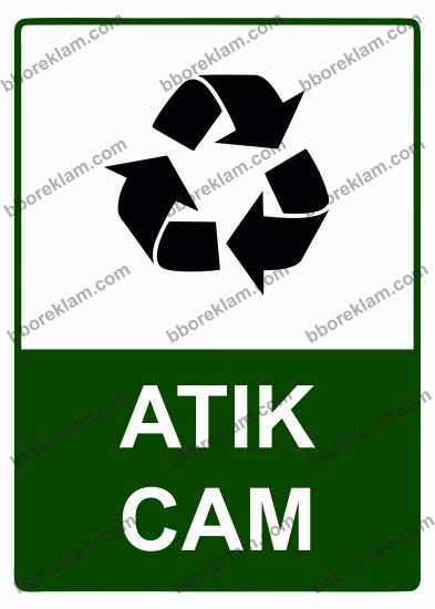 Atık Cam Uyarı Levhası