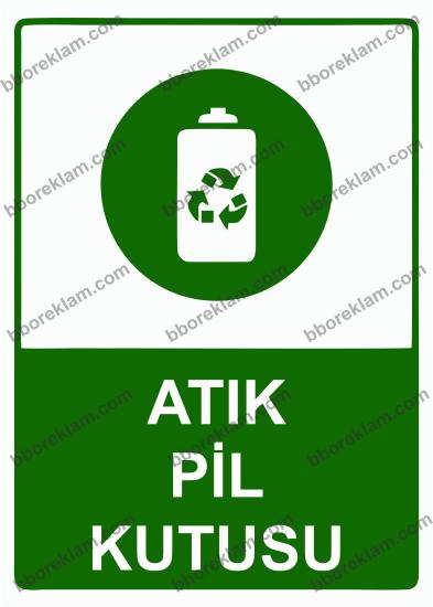 Atık Pil Kutusu Uyarı Levhası