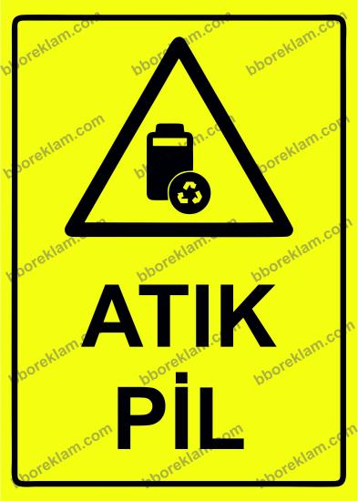 Atık Pil Uyarı Levhası