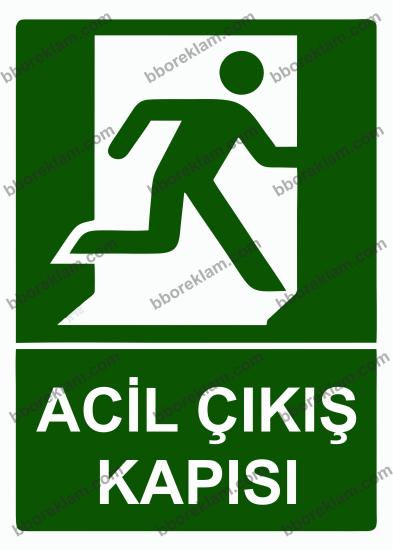 Acil Çıkış Kapısı Uyarı Levhası