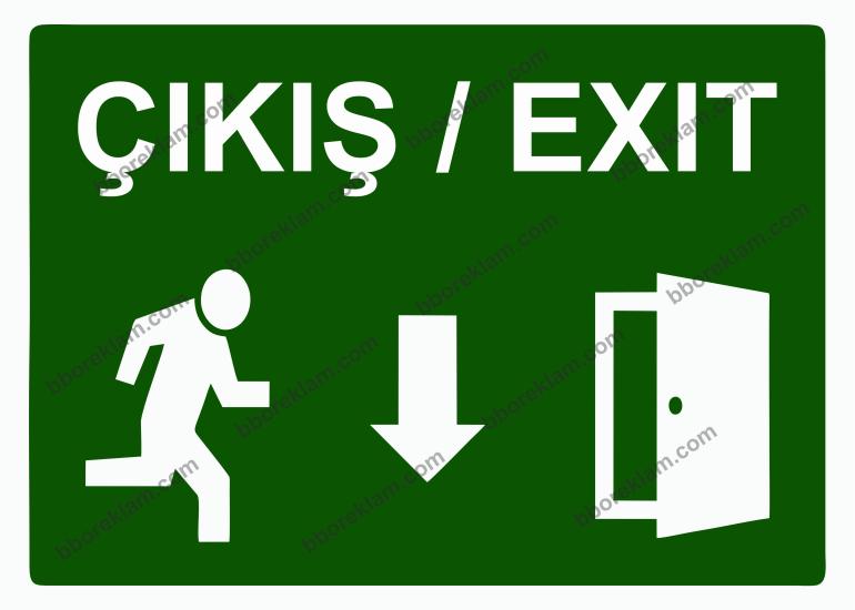 Çıkış/ Exıt Uyarı Levhası