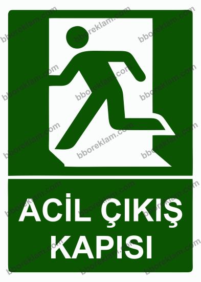 Acil Çıkış Kapısı Uyarı Levhası