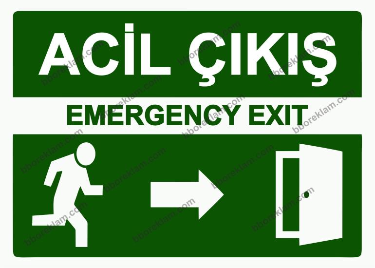 Acil Çıkış Emergency Exıt Uyarı Levhası