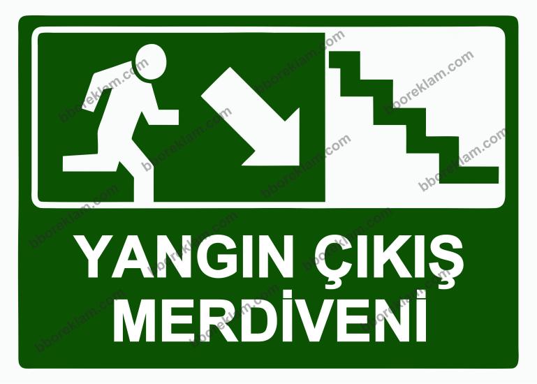 Yangın Çıkış Merdiveni Uyarı Levhası