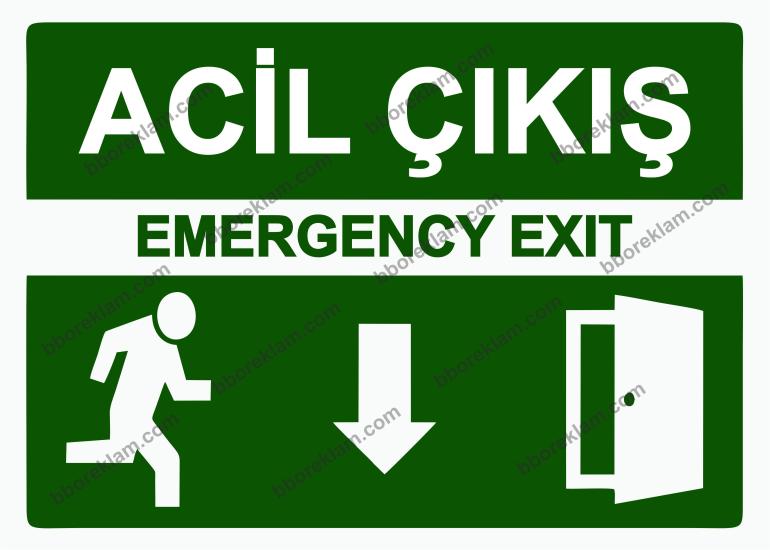 Acil Çıkış Emergency Exıt Uyarı Levhası