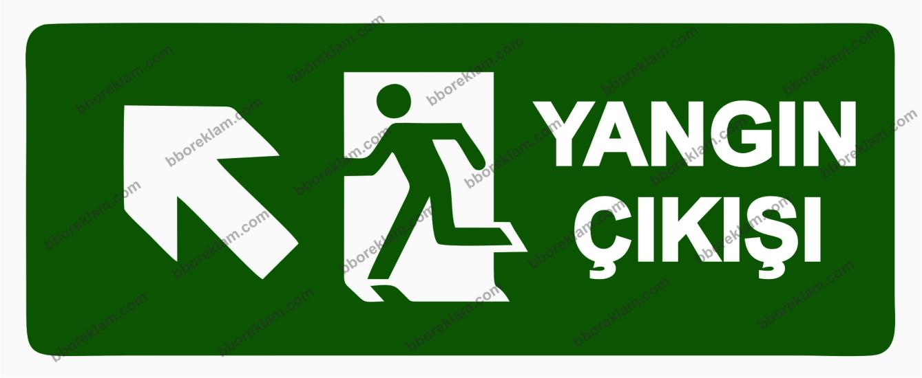 Yangın Çıkışı Uyarı Levhası