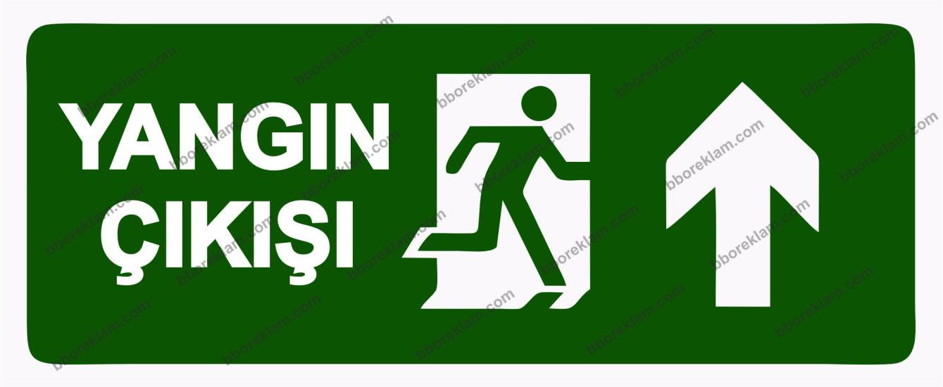 Yangın Çıkışı Uyarı Levhası