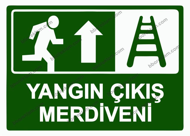 Yangın Çıkış Merdiveni Uyarı Levhası