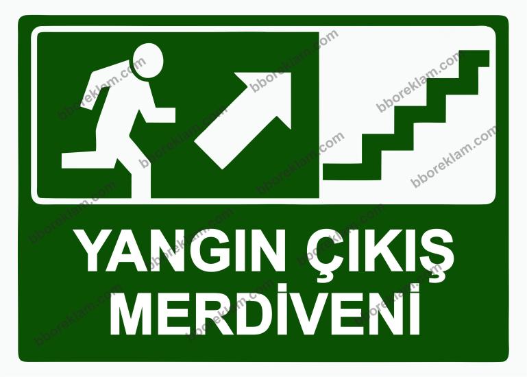 Yangın Çıkış Merdiveni Uyarı Levhası