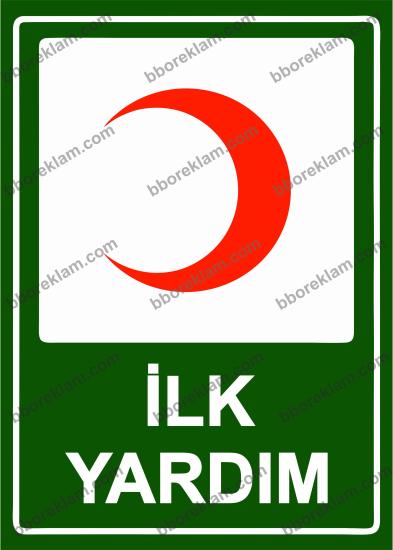İlk Yardım Uyarı Levhası