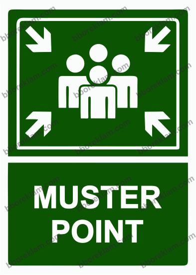 MUSTER POINT Uyarı Levhası