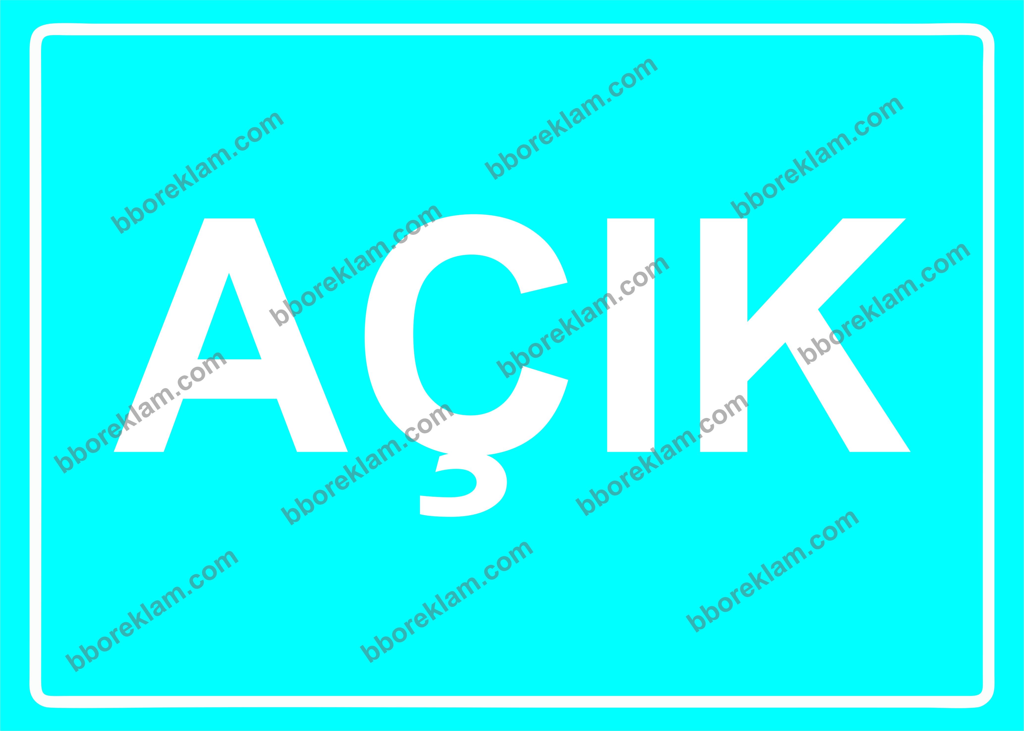 Açık Uyarı Levhası