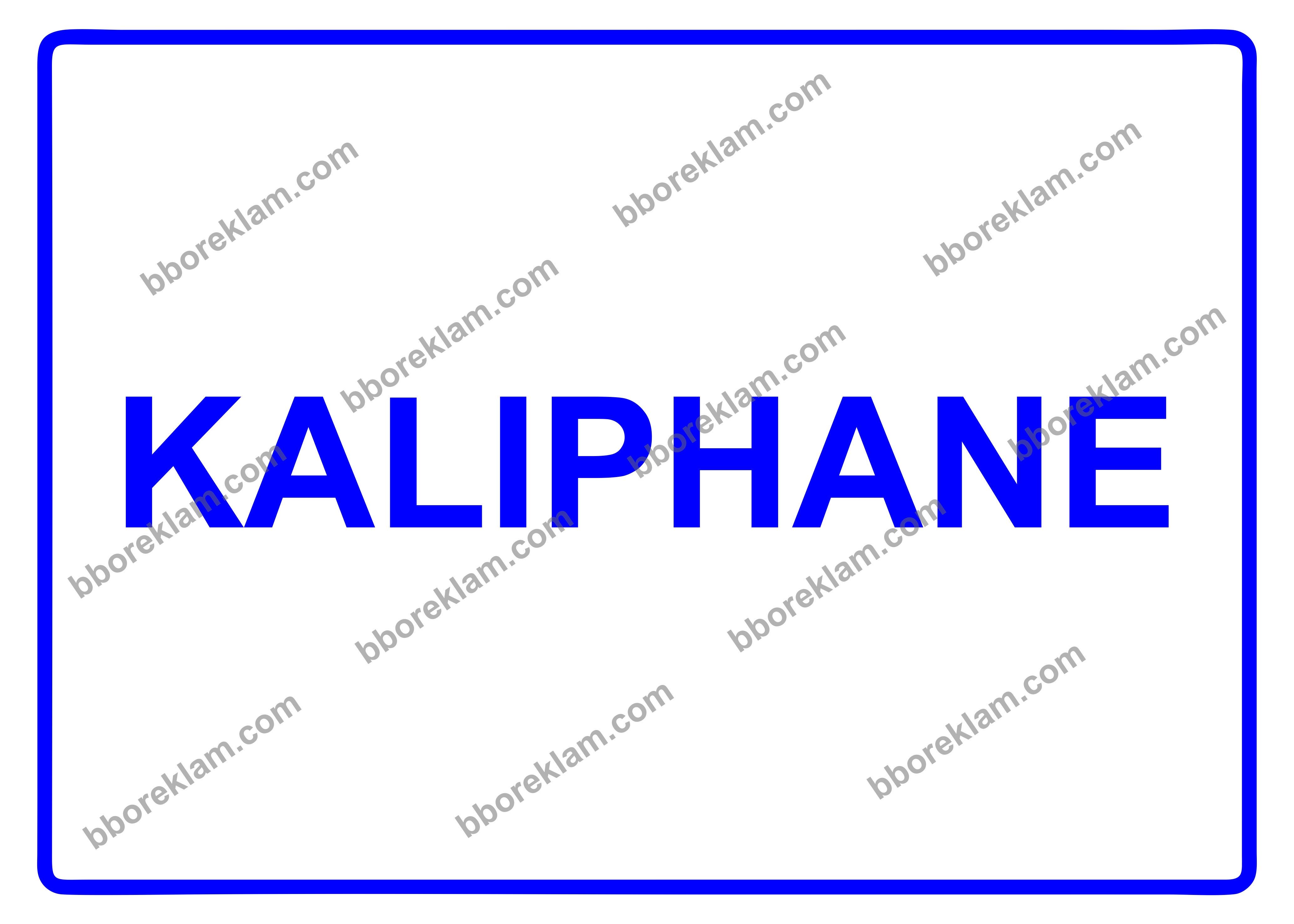 Kalıphane Uyarı Levhası