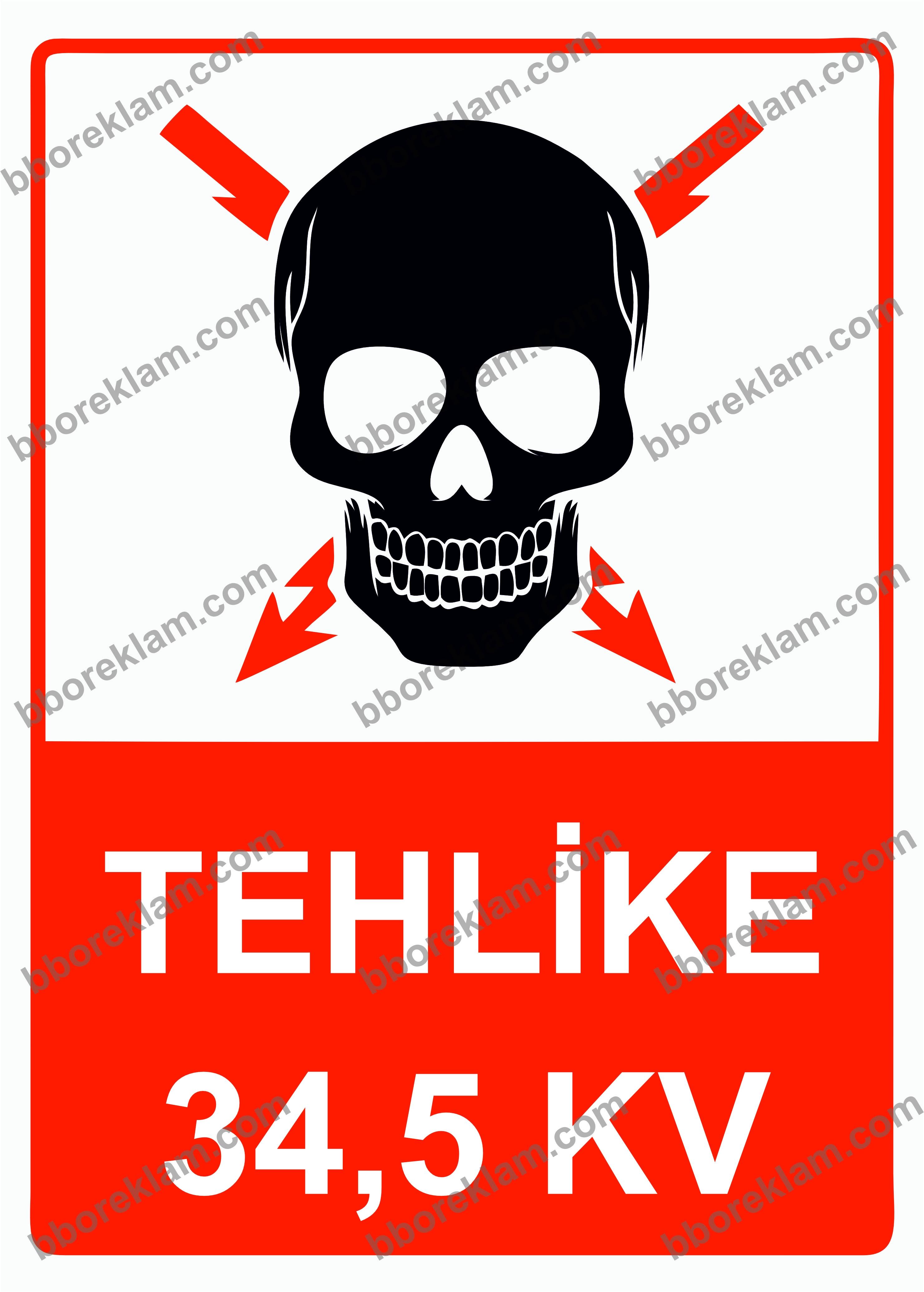 Tehlike 34,5KV Uyarı Levhası