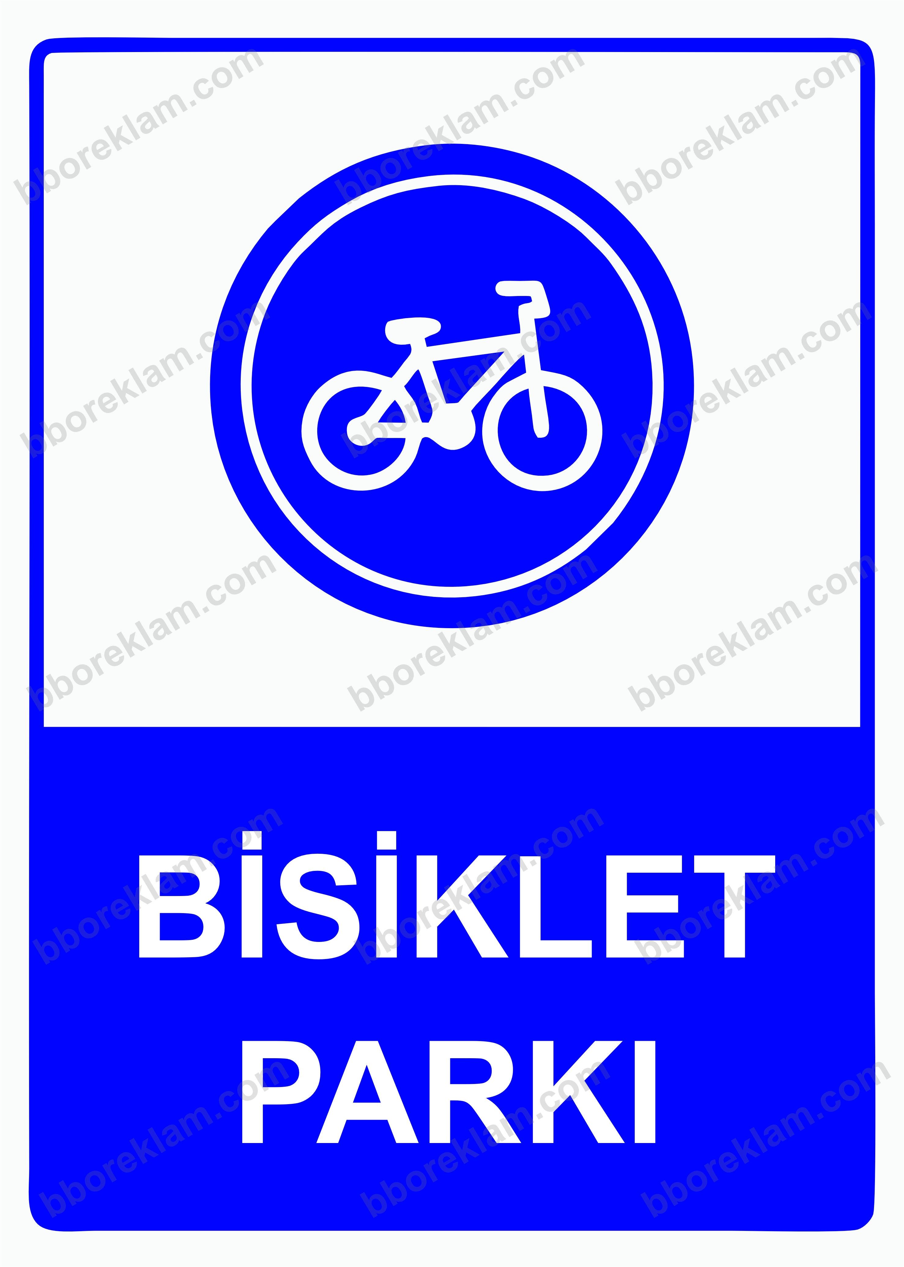 Bisiklet Parkı Uyarı Levhası