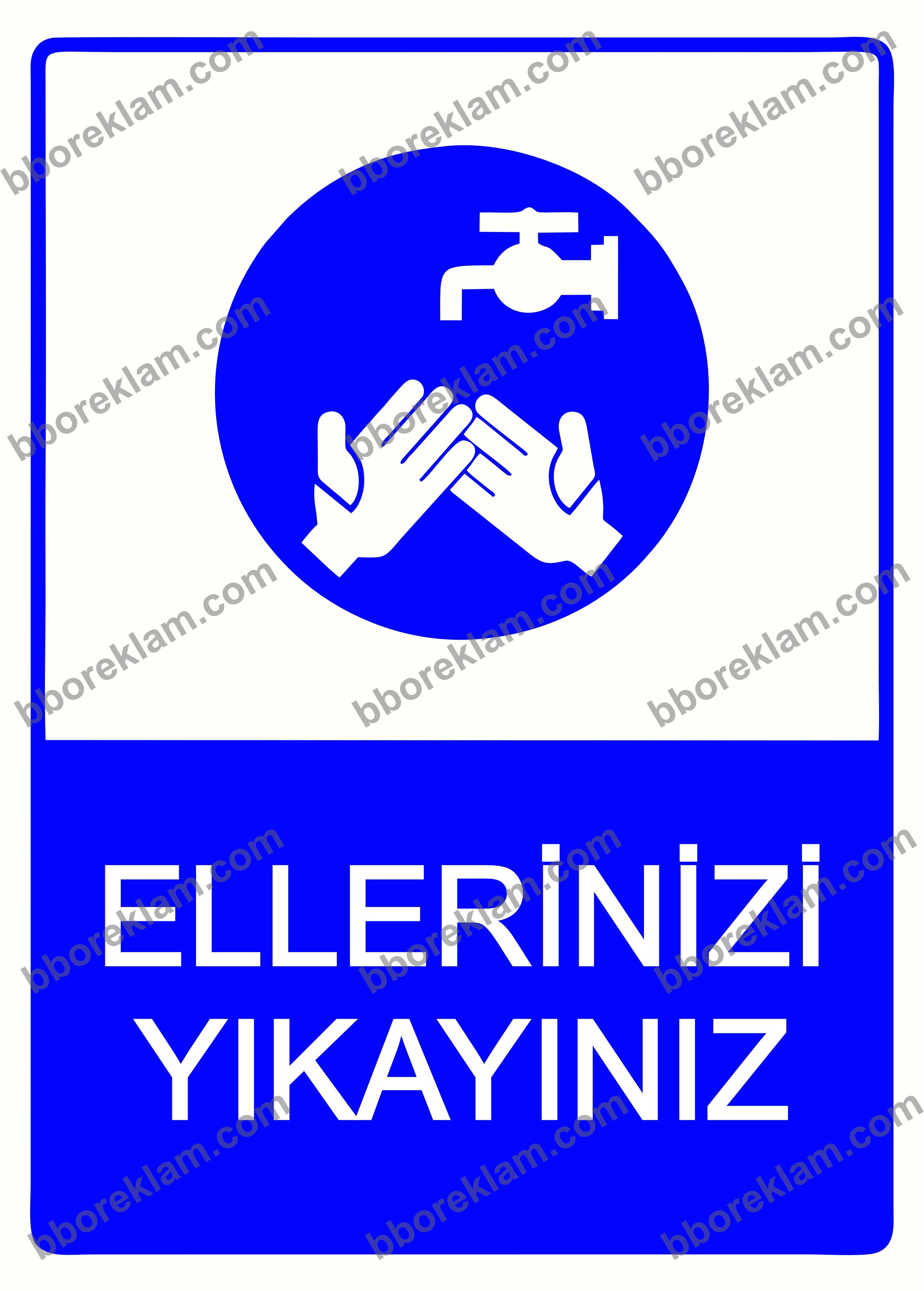 Ellerinizi Yıkayınız Uyarı Levhası