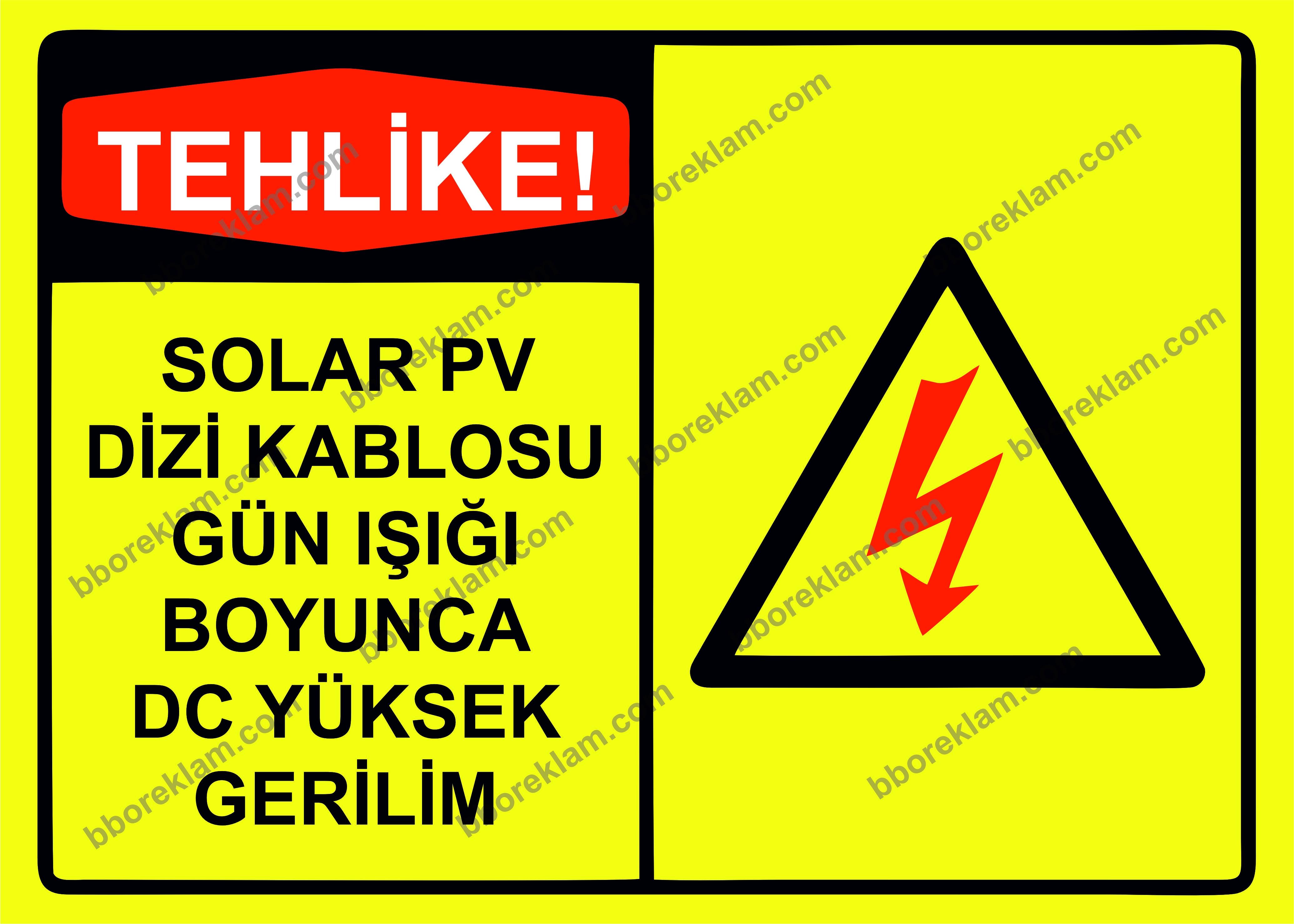 Tehlike! Solar Pv Dizi Kablosu Gün Işığı Boyunca Dc Yüksek Gerilim Uyarı Levhası