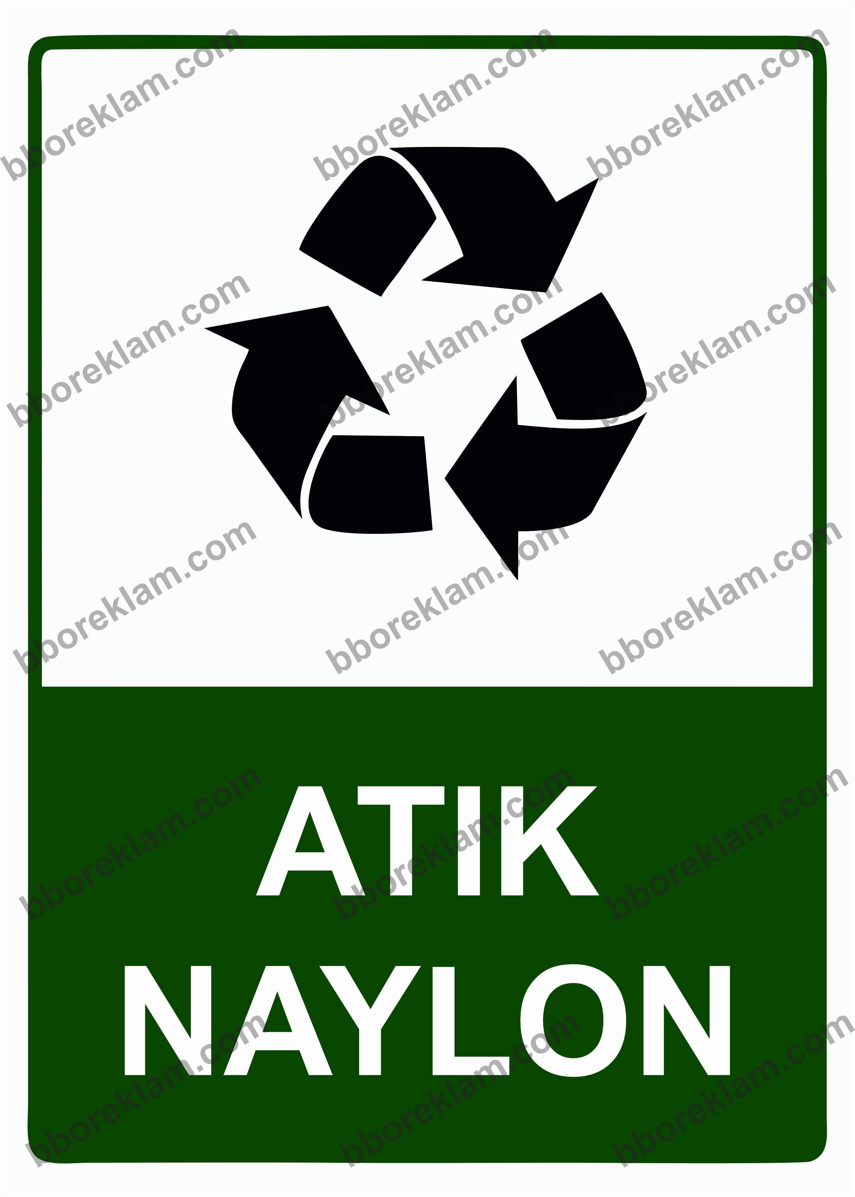 Atık Naylon Uyarı Levhası