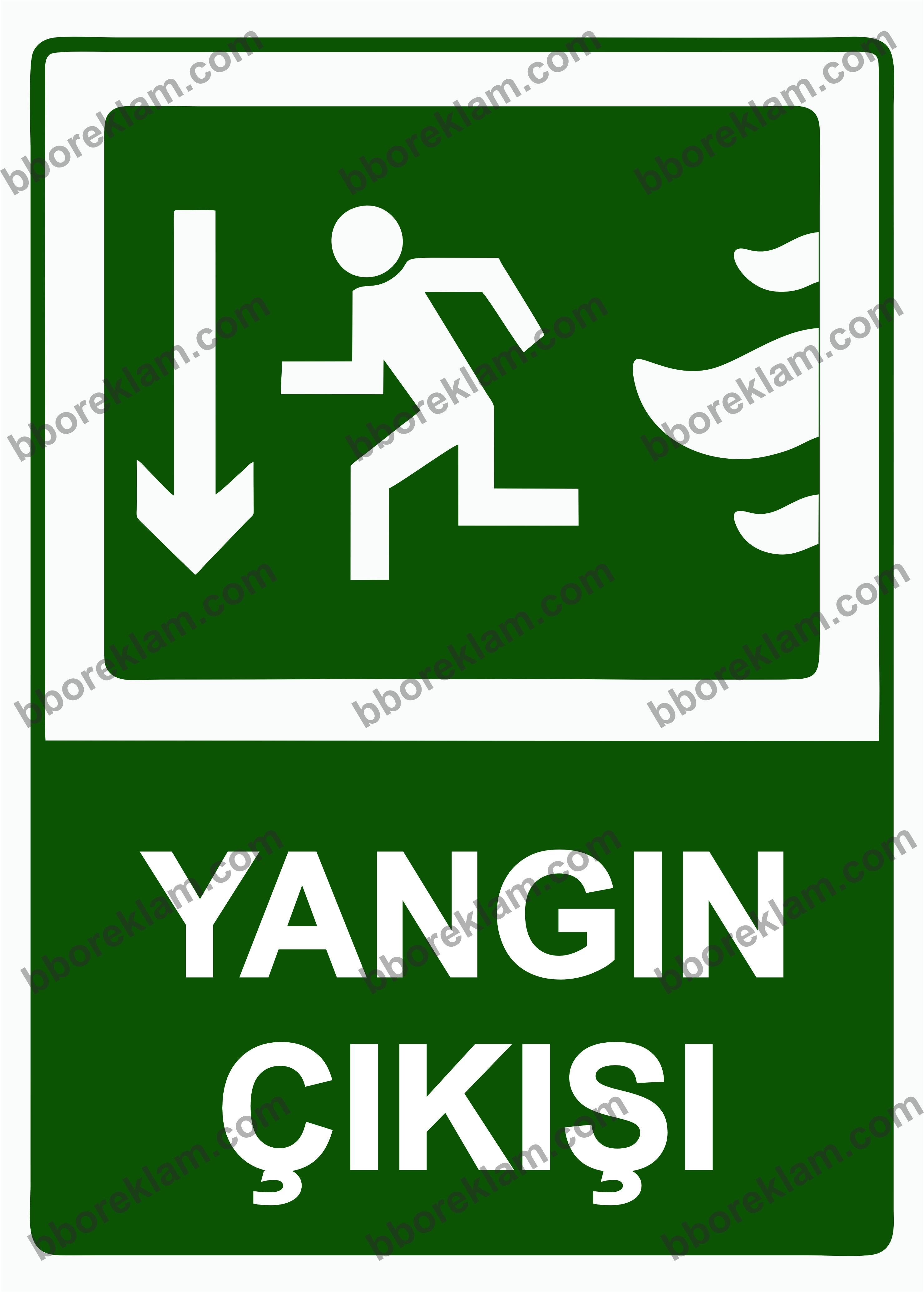 Yangın Çıkışı Uyarı Levhası
