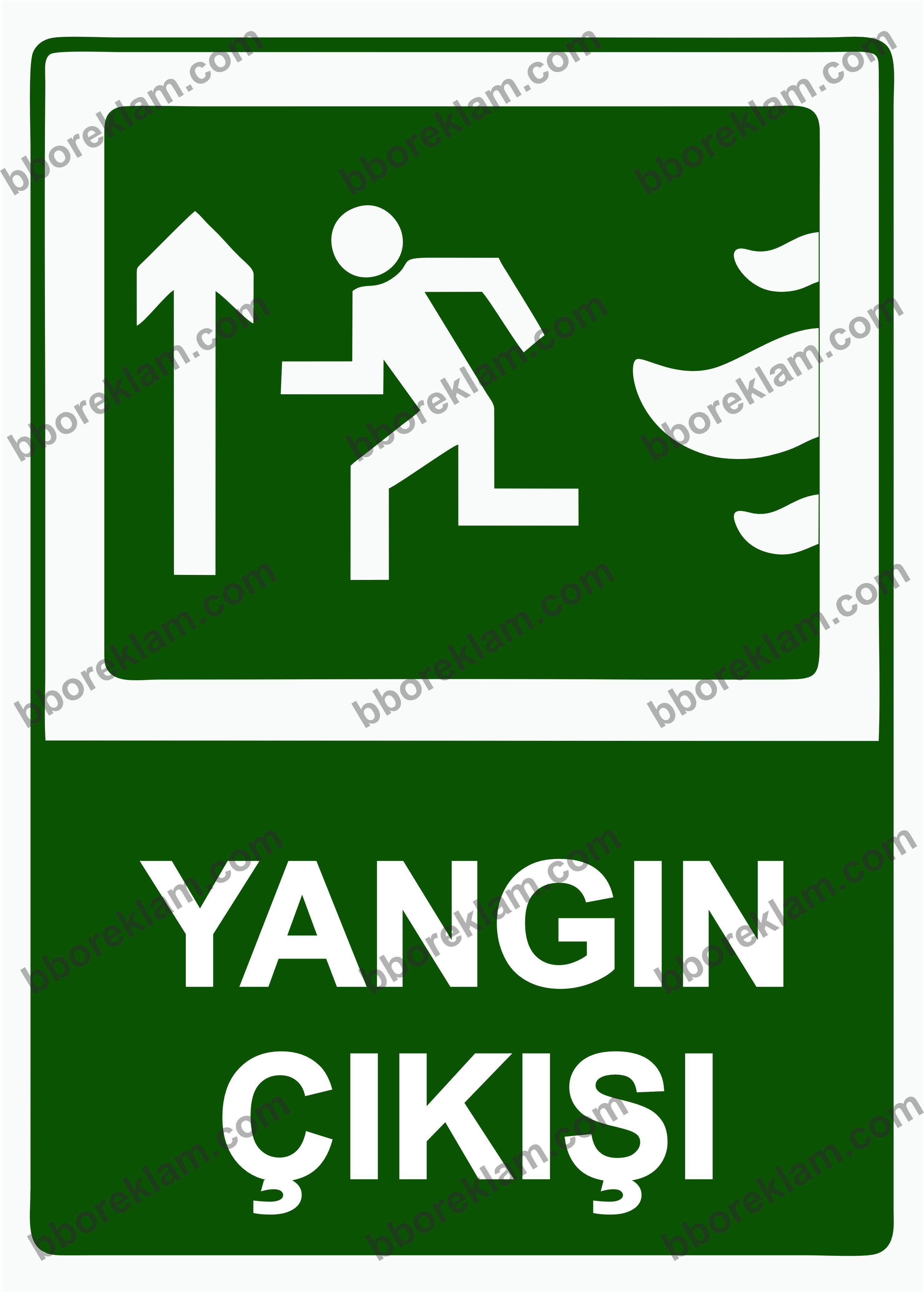 Yangın Çıkışı Uyarı Levhası