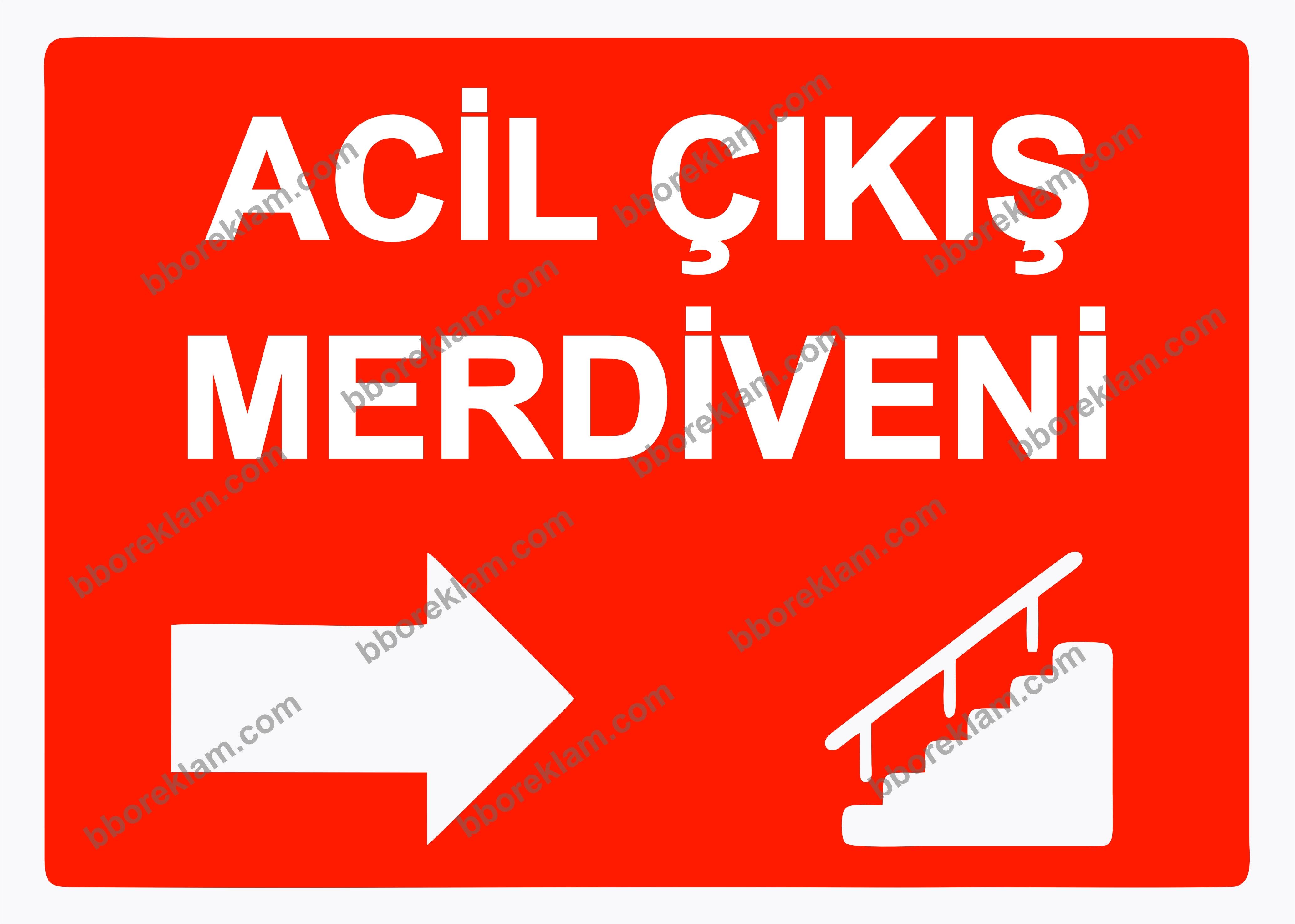 Acil Çıkış Merdiveni Uyarı Levhası