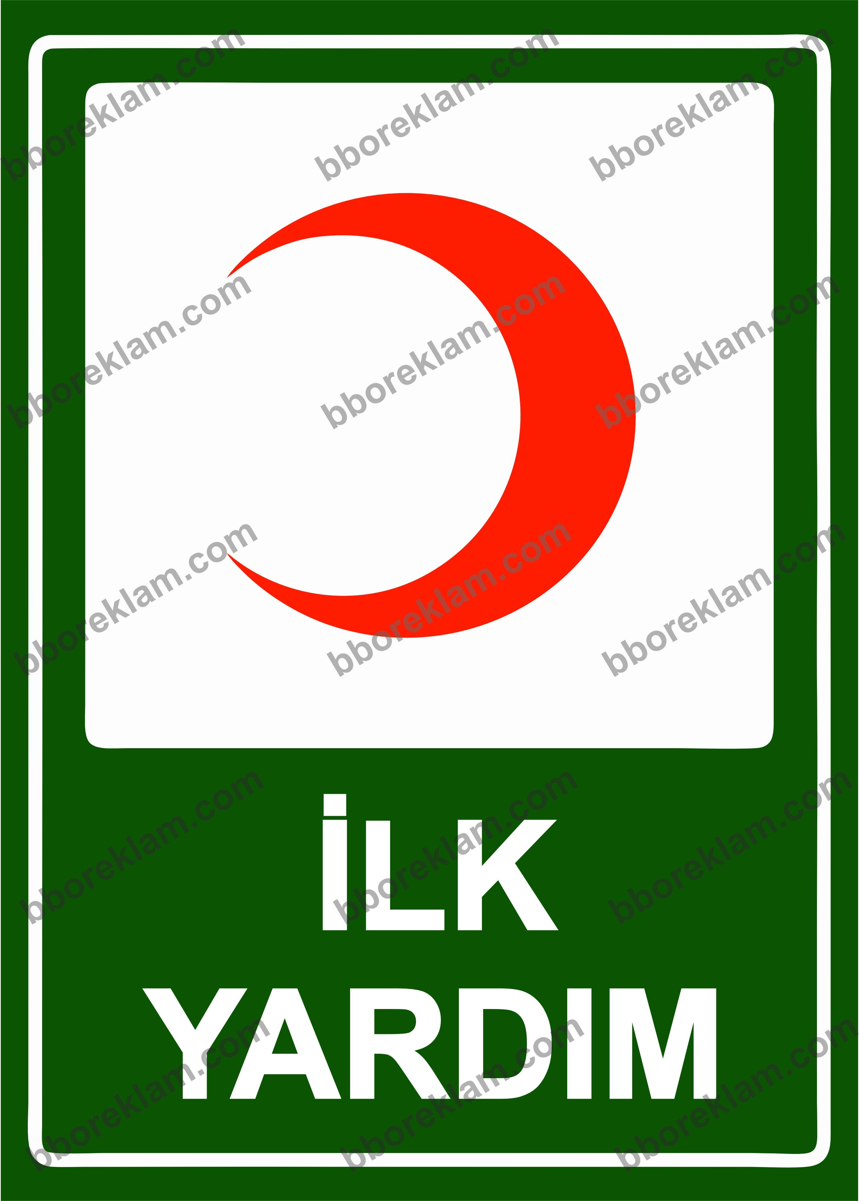 İlk Yardım Uyarı Levhası