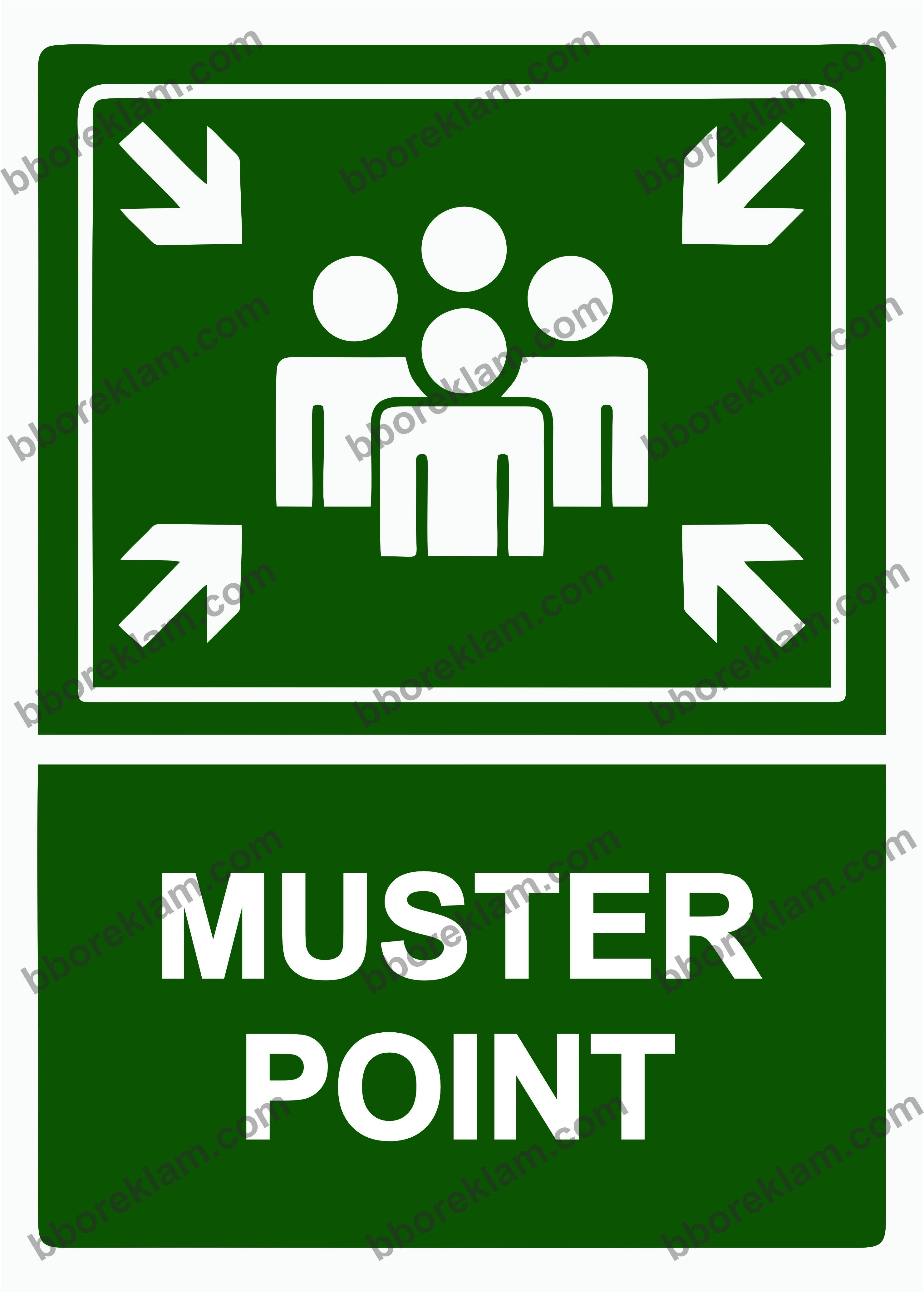 MUSTER POINT Uyarı Levhası