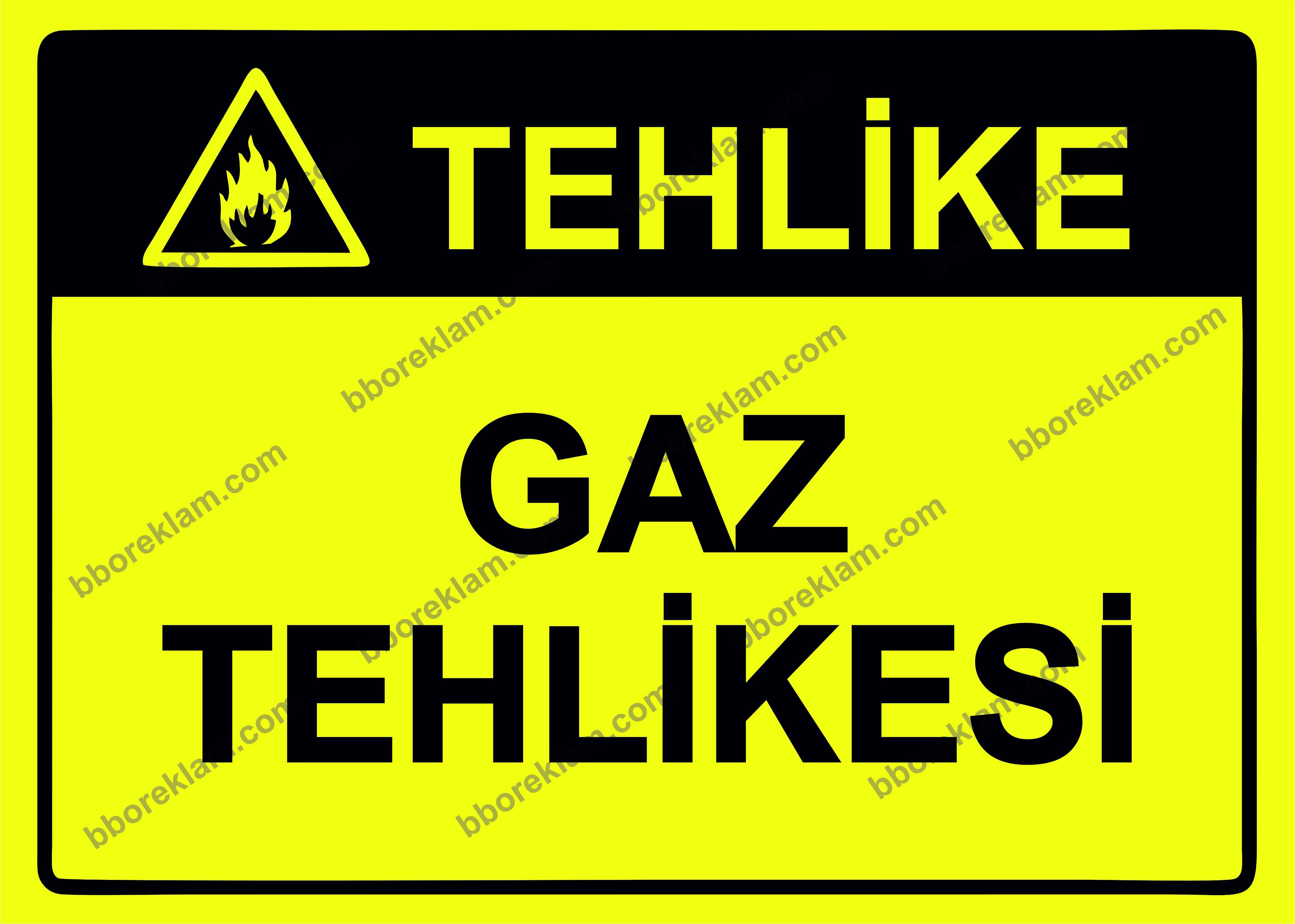 Tehlike Gaz Tehlikesi Uyarı Levhası