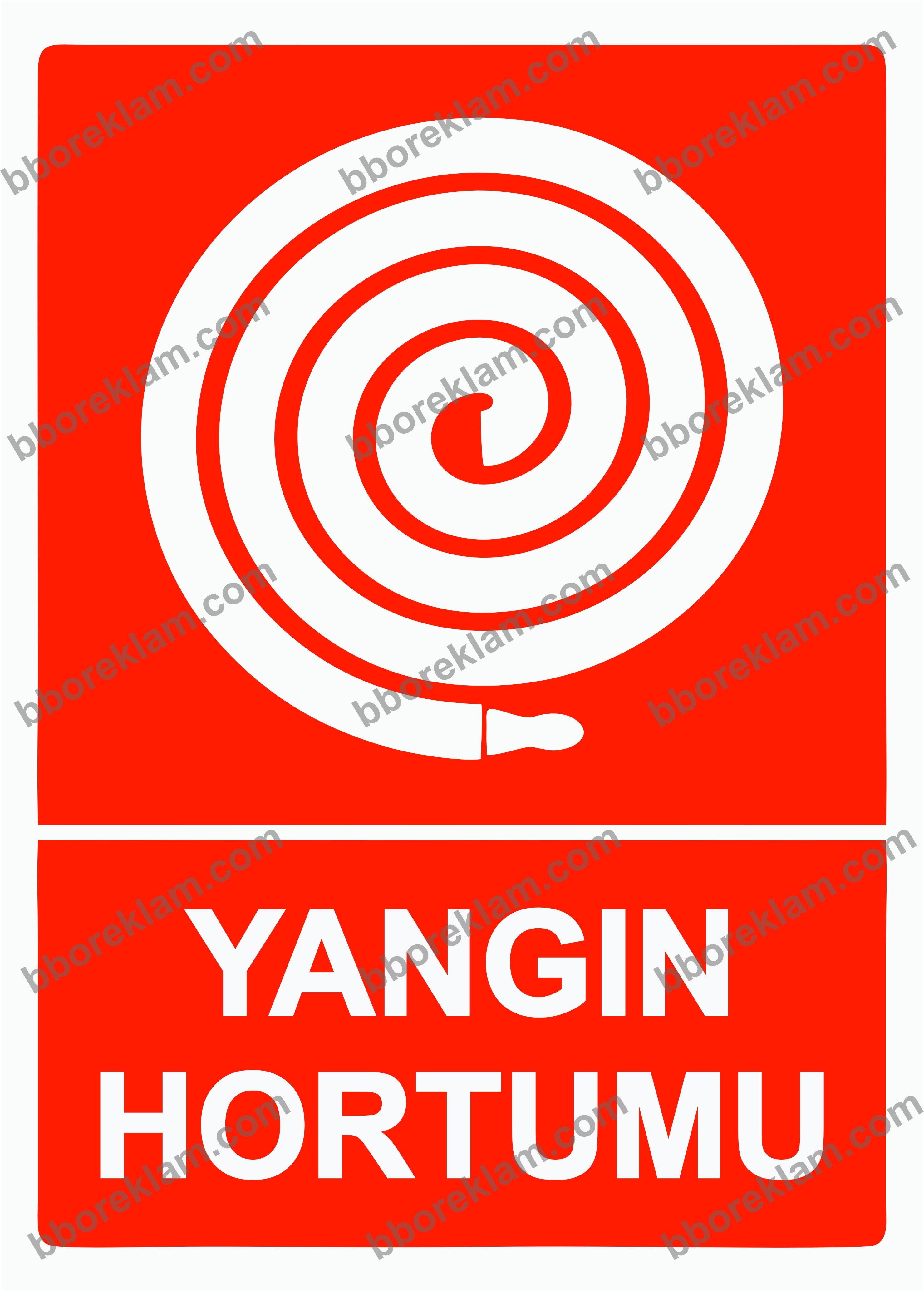 Yangın Hortumu Uyarı Levhası